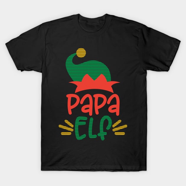 Papa Elf Funny Matching Ugly Sweater Family Christmas Gifts T-Shirt by BadDesignCo